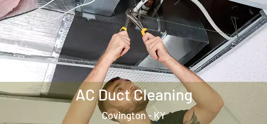 AC Duct Cleaning Covington - KY